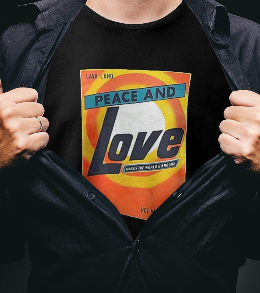 Peace And Love Makes The World Go Round Lava Land Retro Style 2.15 Oz T-Shirt