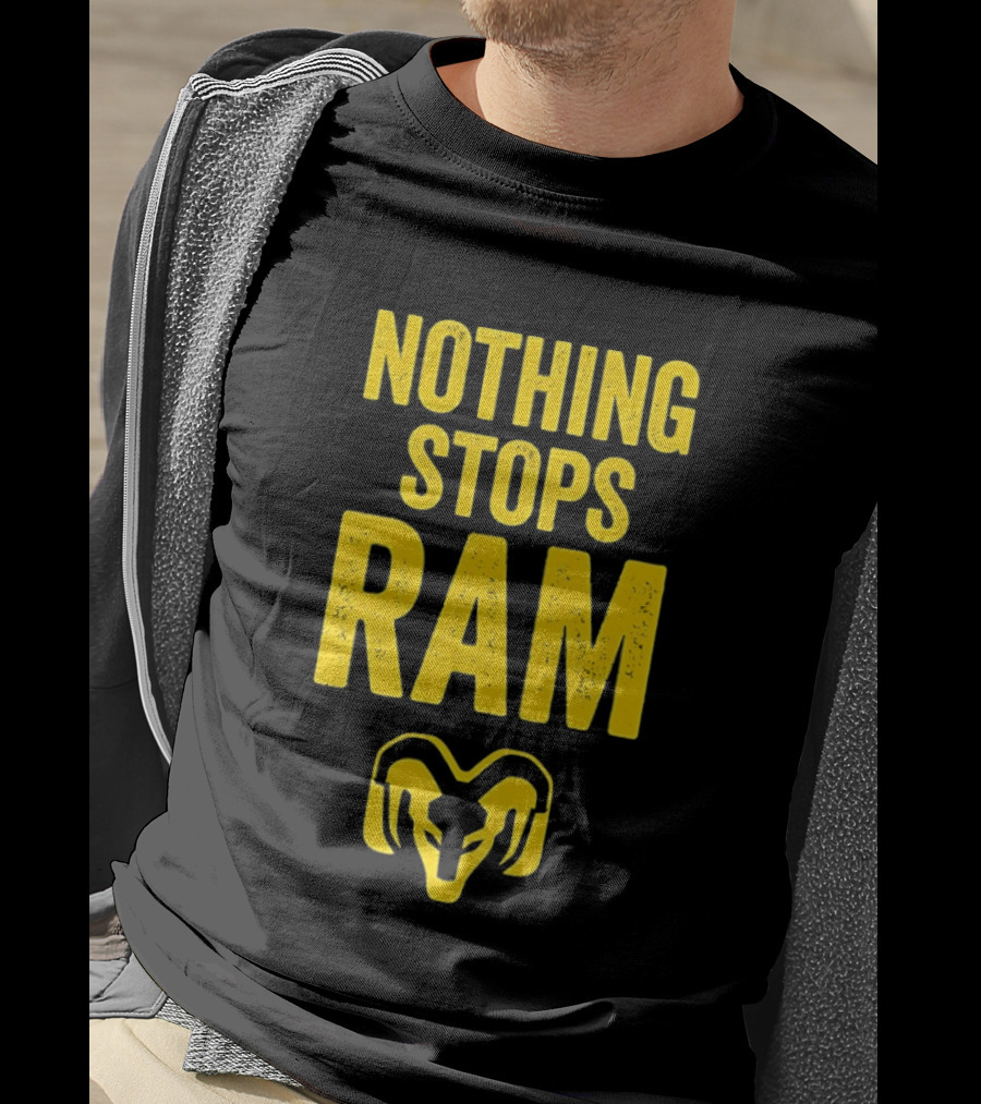Nothing Stops Ram Bold Text With Ram Head T-Shirt