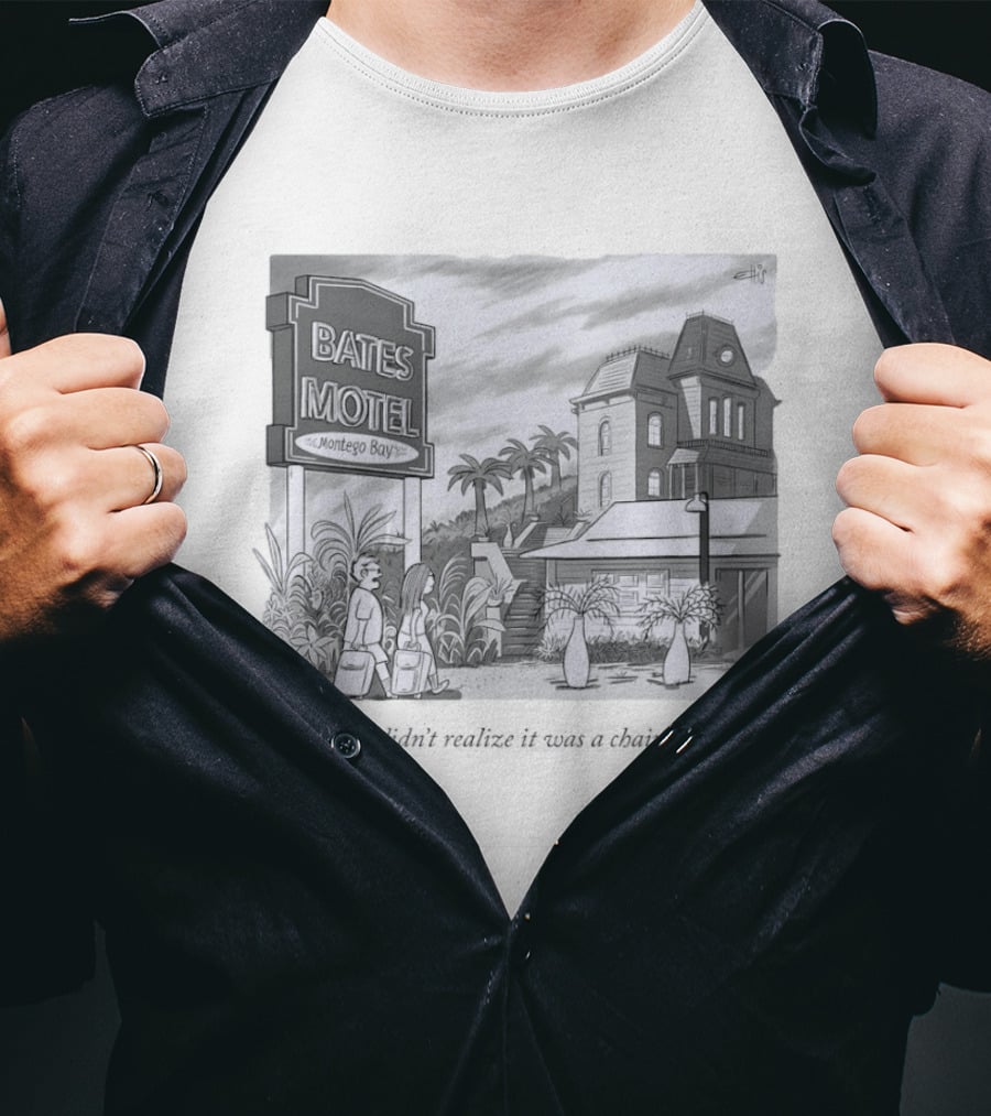 Bates Motel Montego Bay Cartoon Illustration I Didn't Realize It Was A Chain T-Shirt
