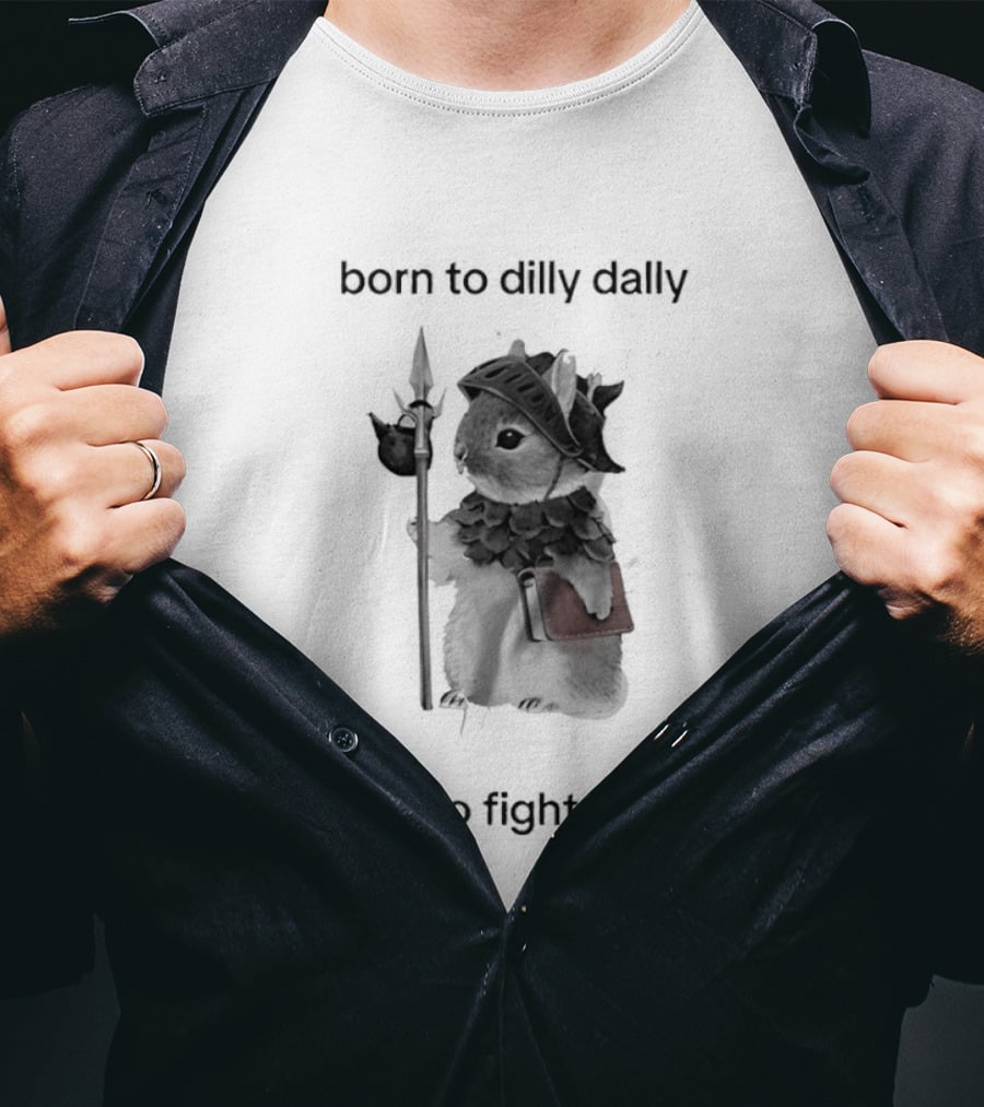 Born To Dilly Dally Forced To Fight Fascism Vintage Warrior T-Shirt