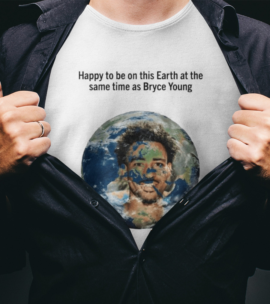 Happy To Share The Earth With You Bryce Young Earth Day T-Shirt