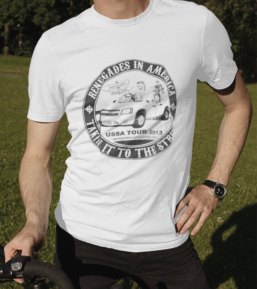 Renegades In America With American Flag And Rider Taking It To The Streets T-Shirt
