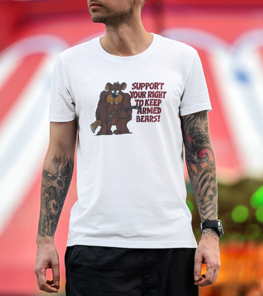 Support Your Right To Keep Armed Bears Cartoon Bear With Rifle T-Shirt