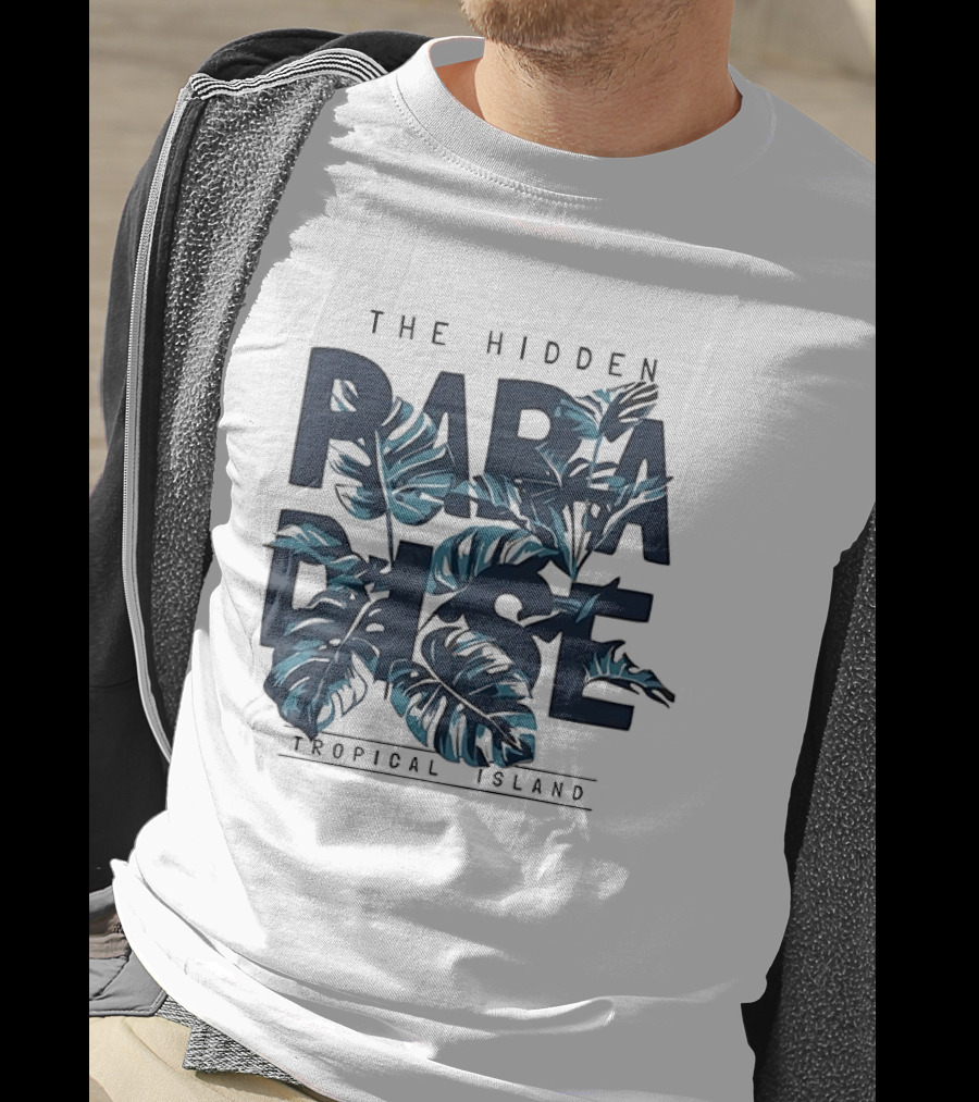 The Hidden Paradise Tropical Island Experience With Lush Foliage T-Shirt