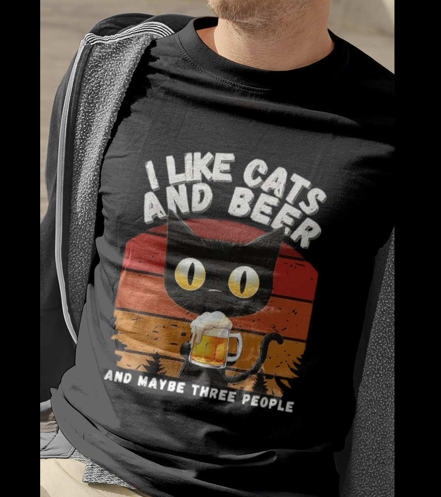 I Like Cats And Beer And Maybe Three People Sunset T-Shirt