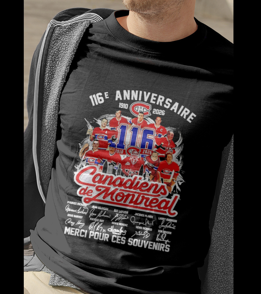 116e Anniversaire Canadiens De Montréal 1910 2026 Merci Pour Ces Souvenirs Signatures T-Shirt