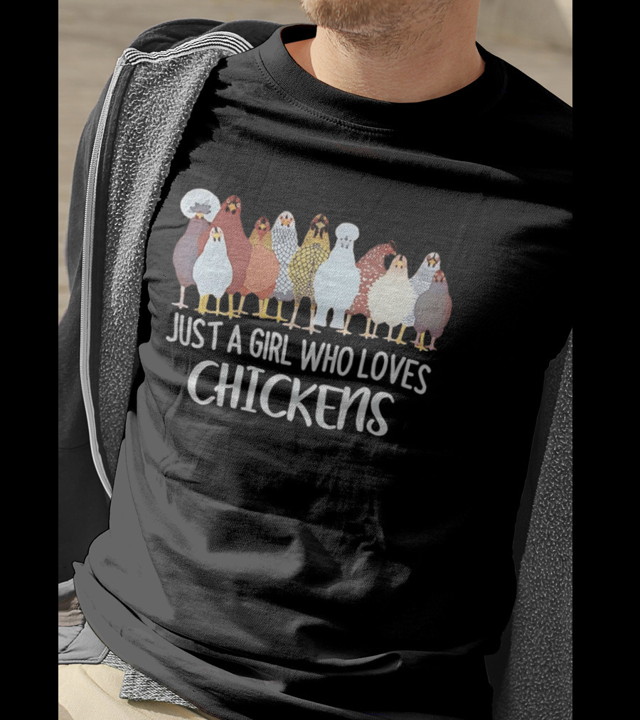 Just A Girl Who Loves Chickens Cute Colorful Chicken Breeds T-Shirt
