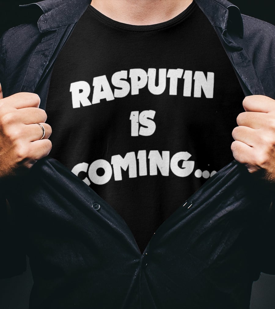 Rasputin Is Coming Text Stylized T-Shirt