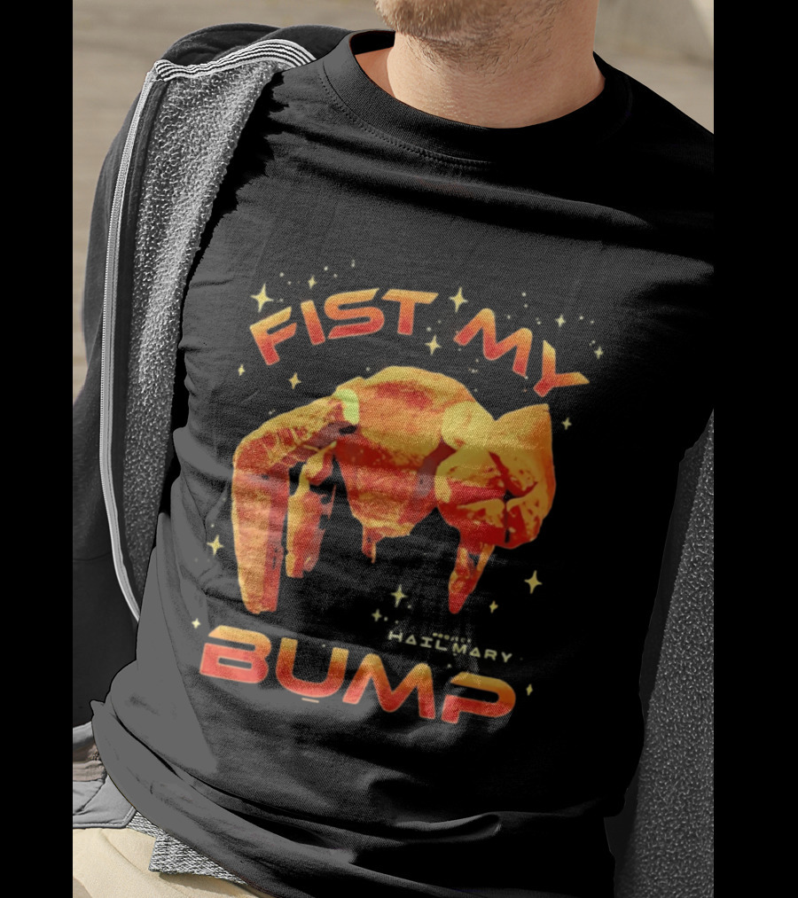 Fist My Bump Project Hail Mary Rocky Robot T-Shirt