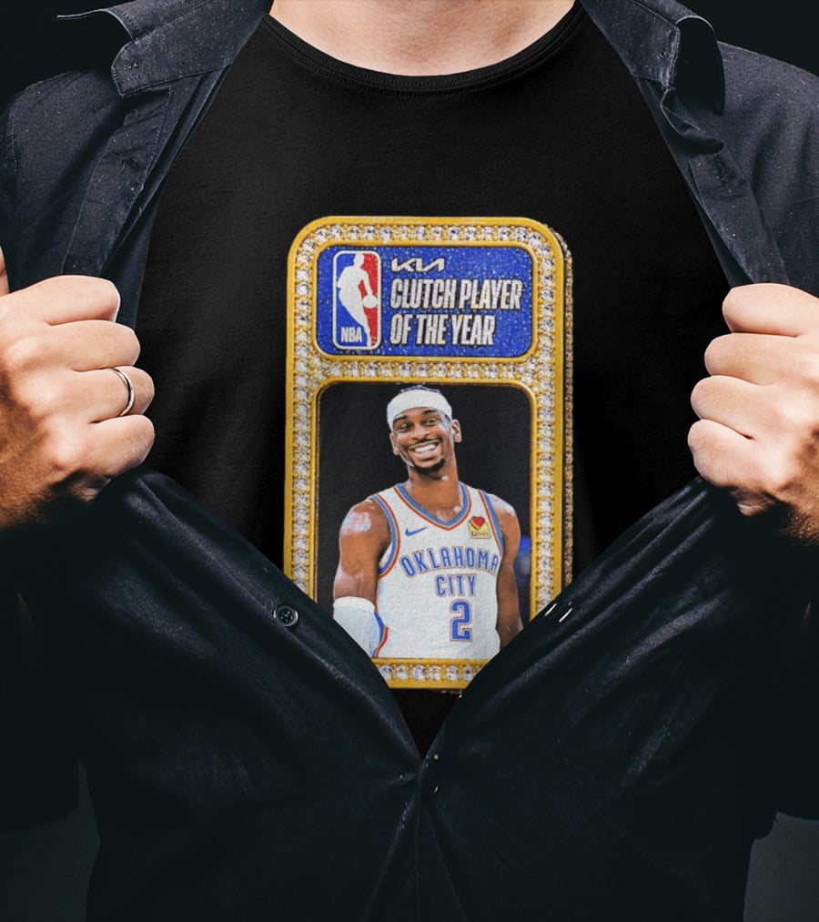 Shai Gilgeous Alexander Oklahoma City KIA NBA Clutch Player Of The Year T-Shirt