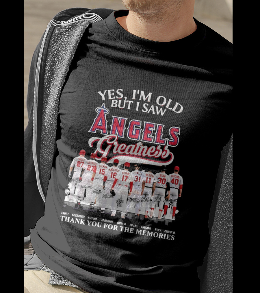 Yes I'm Old But I Saw Angels Greatness Trout Ohtani Anderson Thank You For The Memories T-Shirt