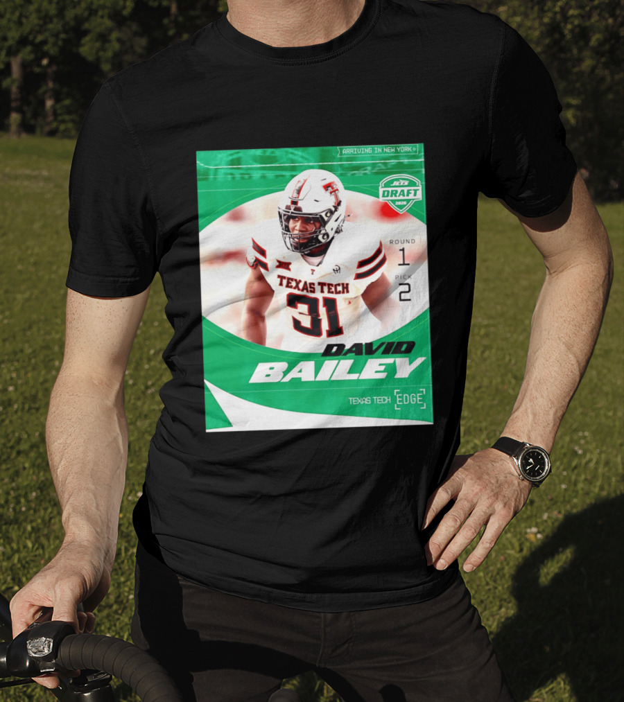 David Bailey Texas Tech Edge New York Jets Draft 2026 Round 1 Pick 2 T-Shirt
