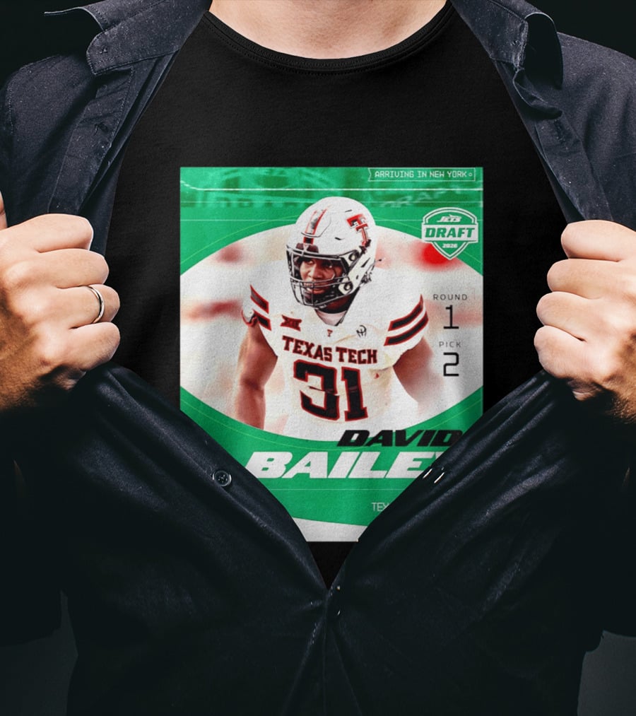 David Bailey Texas Tech Edge New York Jets Draft 2026 Round 1 Pick 2 T-Shirt