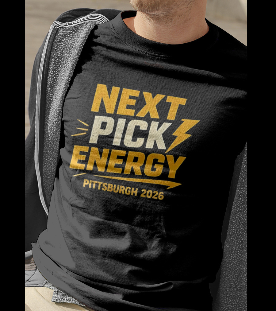 Pittsburgh 2026 Next Pick Energy Football Draft T-Shirt