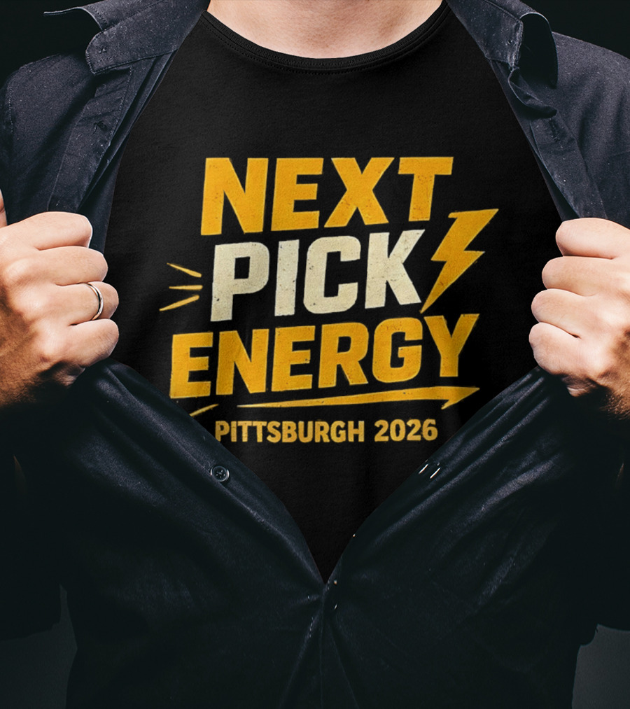 Pittsburgh 2026 Next Pick Energy Football Draft T-Shirt