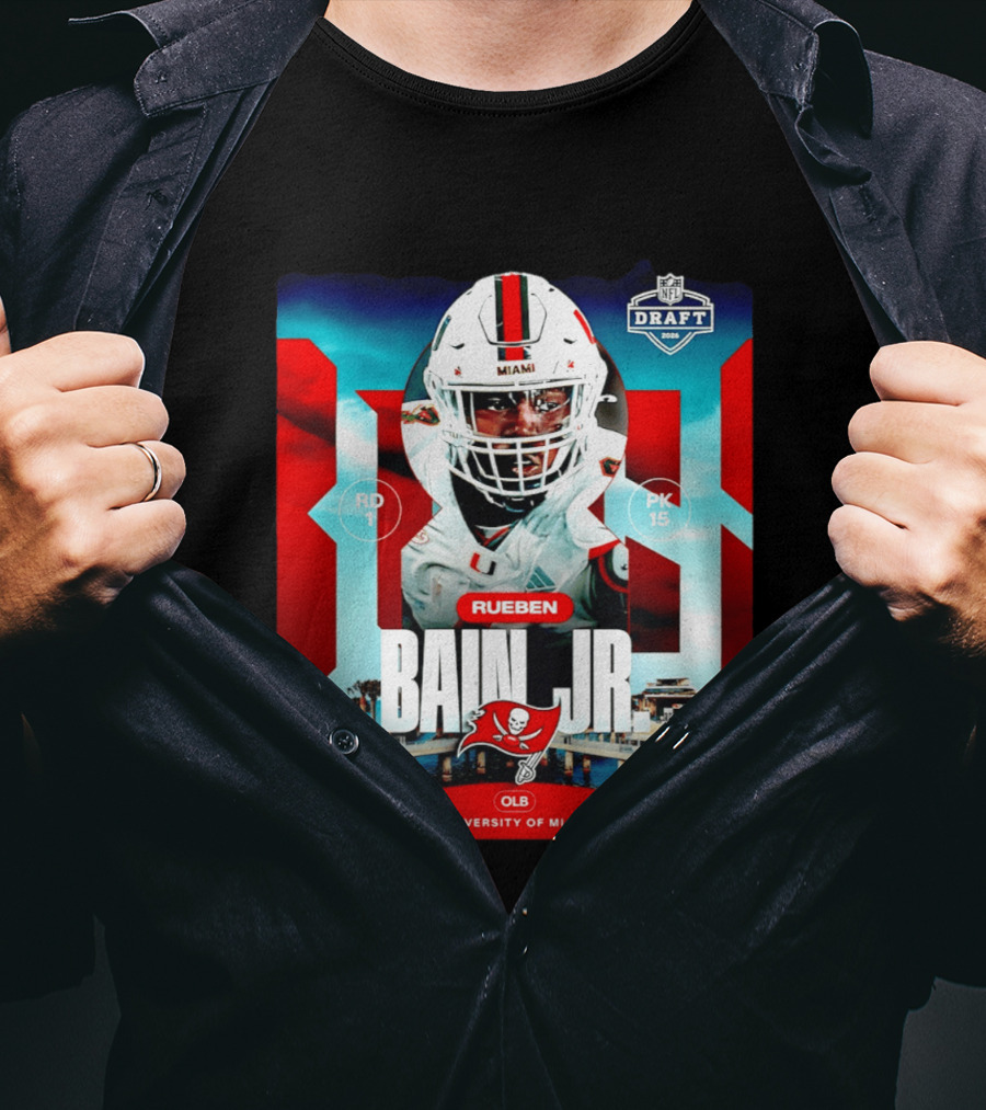 Rueben Bain Jr Tampa Bay Buccaneers NFL Draft 2026 University Of Miami T-Shirt