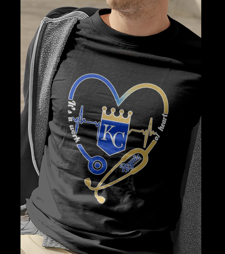 Kansas City Royals Stethoscope Heartbeat It's A Work Of Heart 2026 T-Shirt