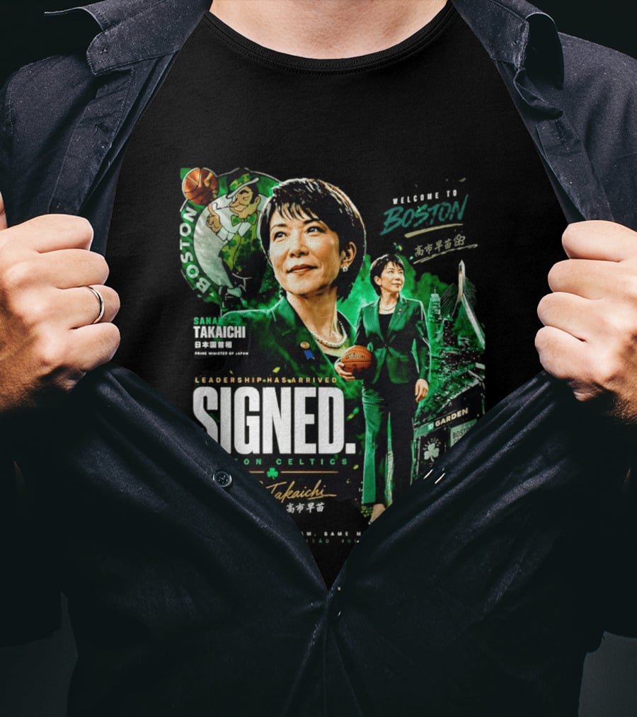 Sana Takaichi Boston Celtics Leadership Has Arrived Signed 18 NBA Champions T-Shirt