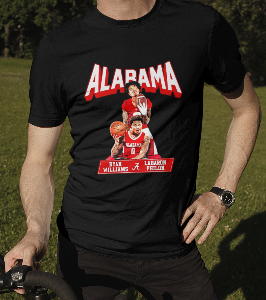 Alabama Crimson Tide Ryan Williams Labaron Philon Basketball Football T-Shirt