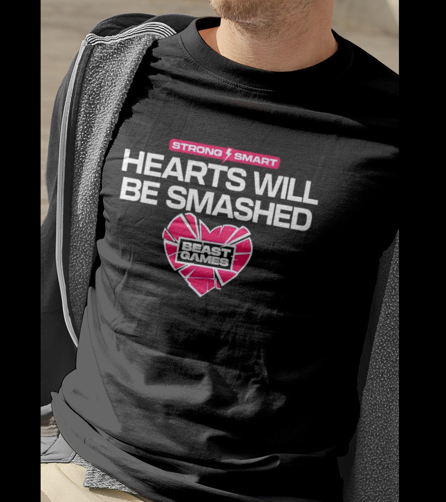 Mrbeast Games Hearts Will Be Smashed Strong Smart T-Shirt
