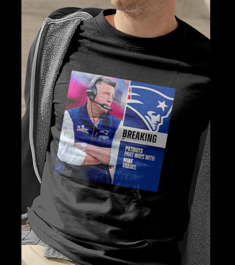 Breaking Patriots Part Ways Mike Vrabel T-Shirt