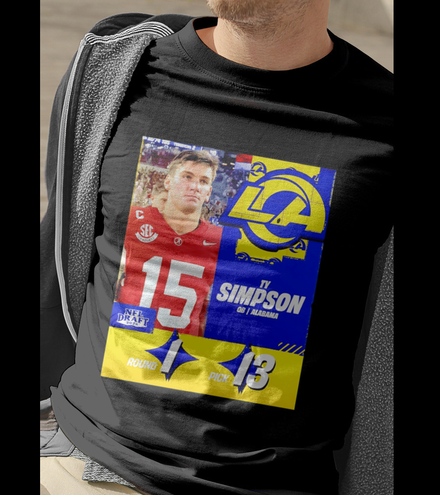 Ty Simpson Los Angeles Rams NFL Draft 2026 Round 1 Pick 13 Alabama T-Shirt