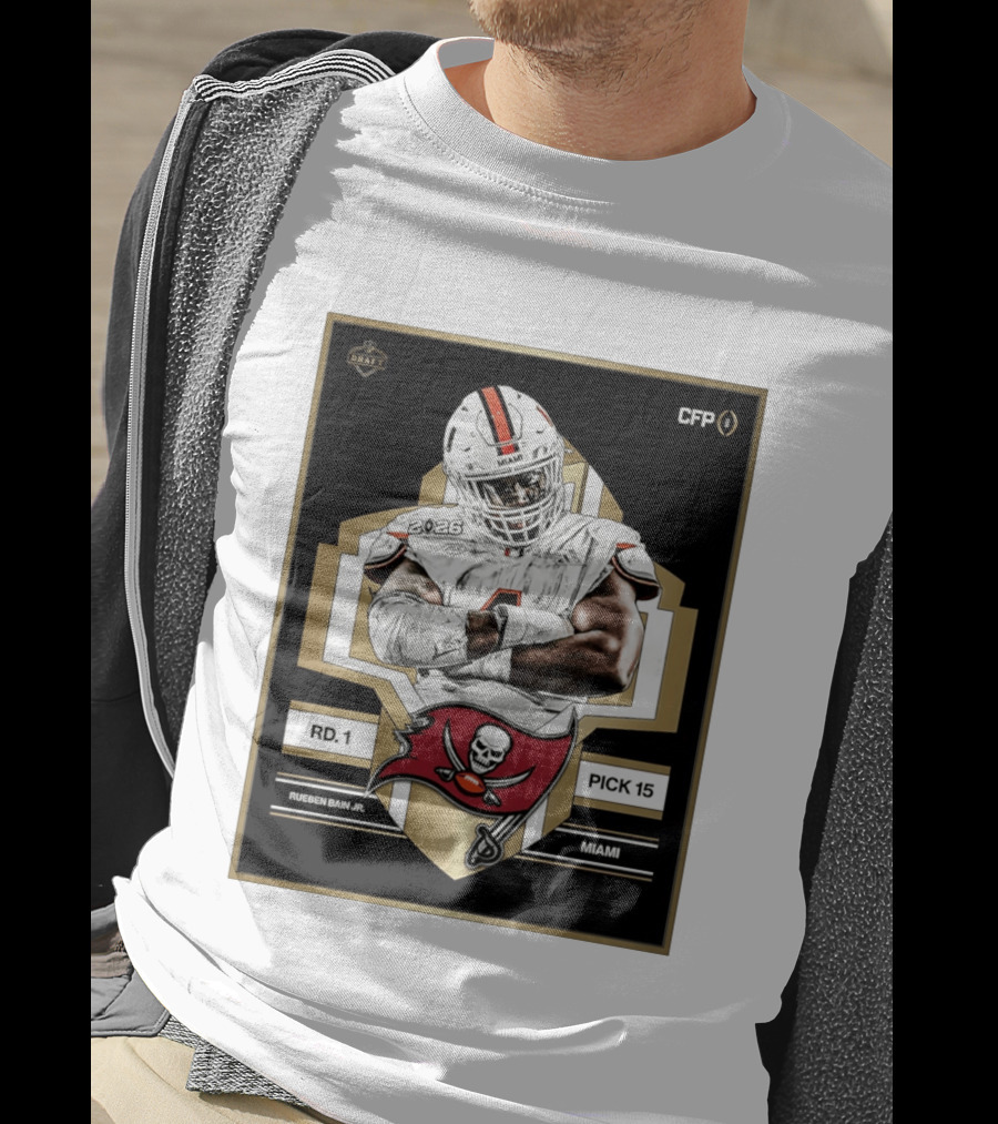 Rueben Bain Jr Miami 2026 Draft Tampa Bay Buccaneers Pick 15 T-Shirt