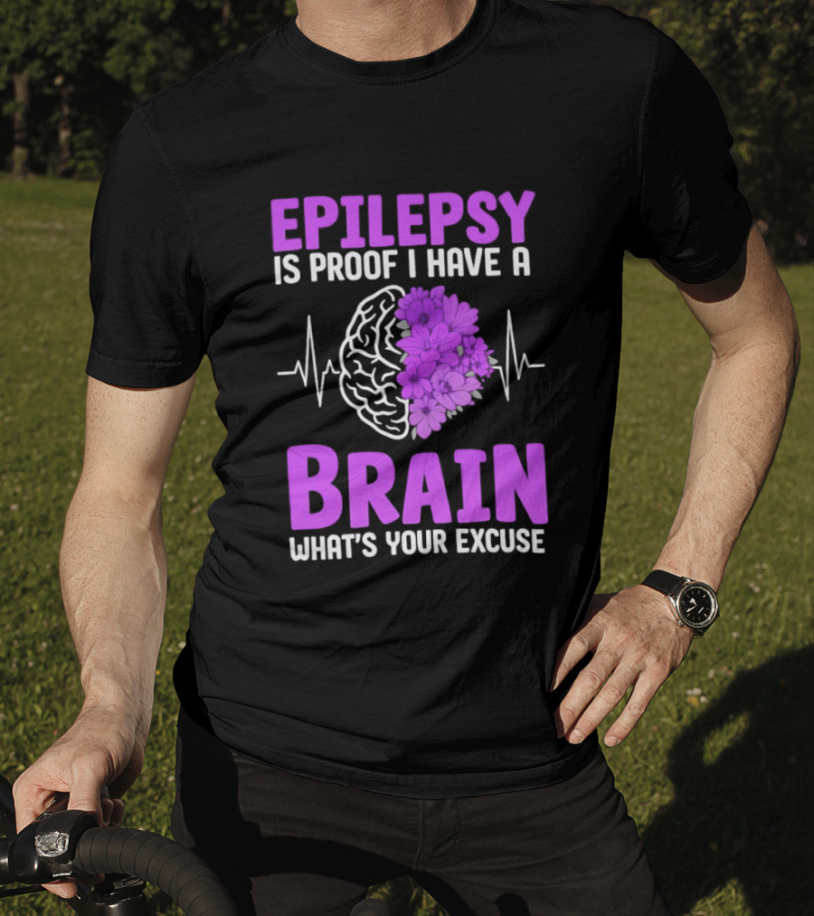 Epilepsy Is Proof I Have A Brain What's Your Excuse Purple Flower Heartbeat T-Shirt