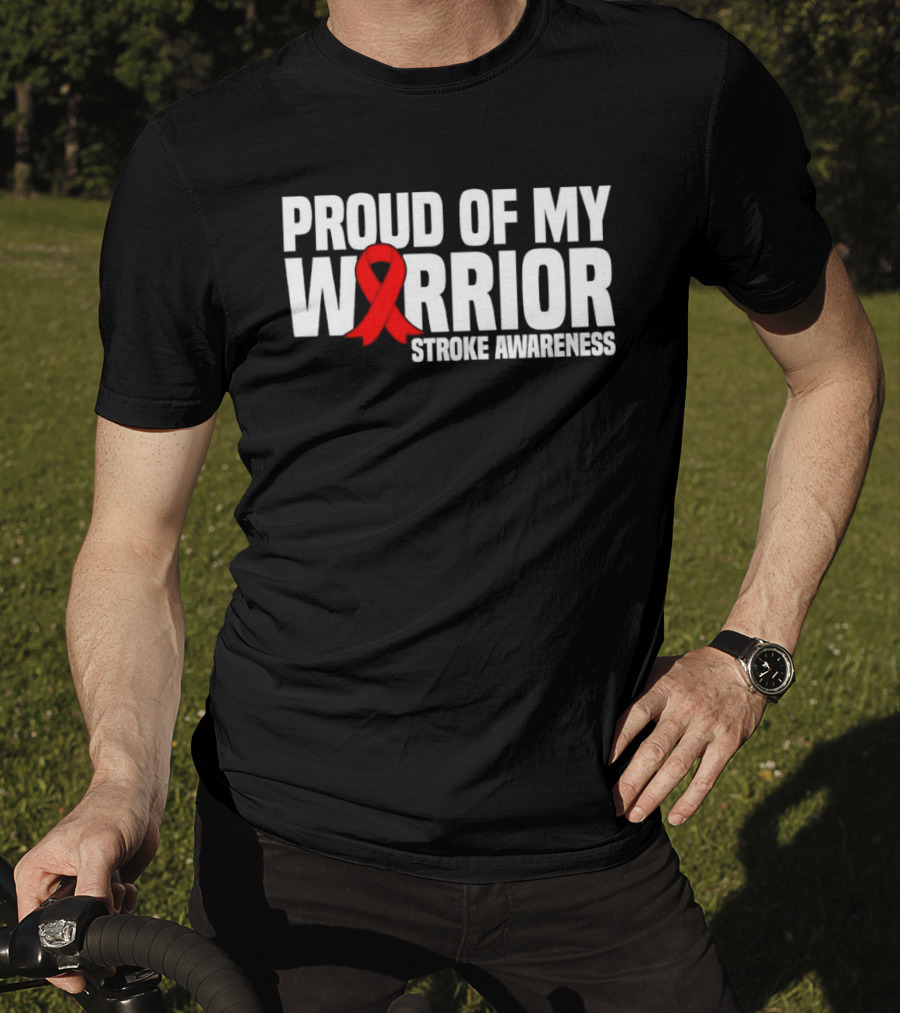 Proud Of My Warrior Red Ribbon Stroke Awareness Support T-Shirt