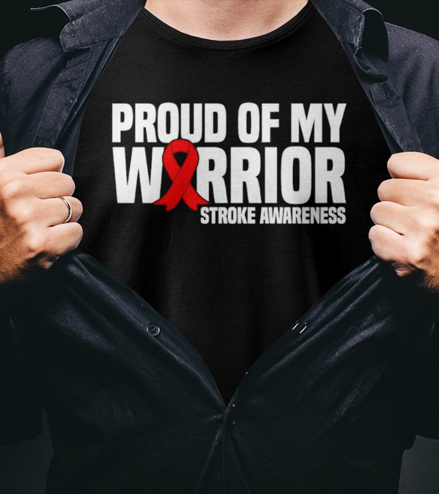 Proud Of My Warrior Red Ribbon Stroke Awareness Support T-Shirt