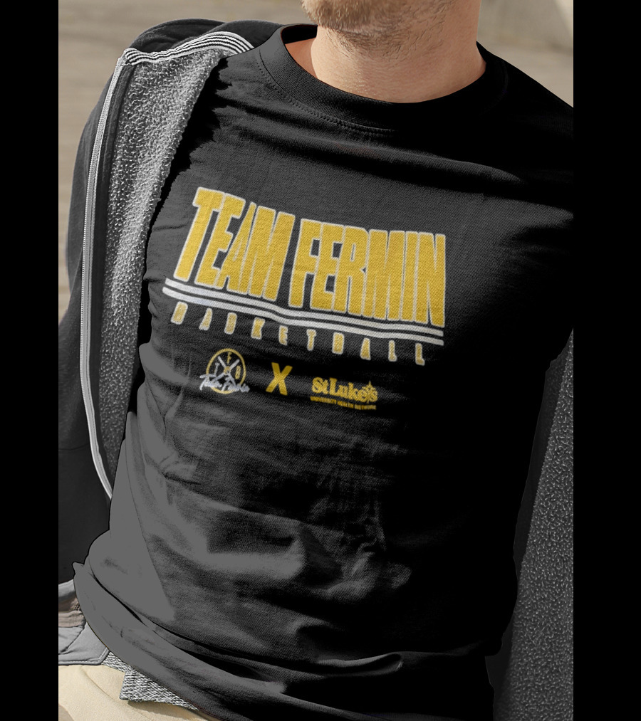 Team Fermin Basketball Collaboration St Luke's University Health Network T-Shirt