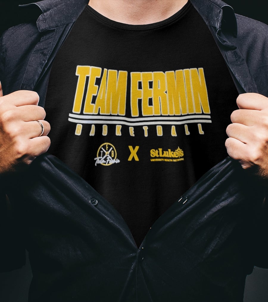 Team Fermin Basketball Collaboration St Luke's University Health Network T-Shirt
