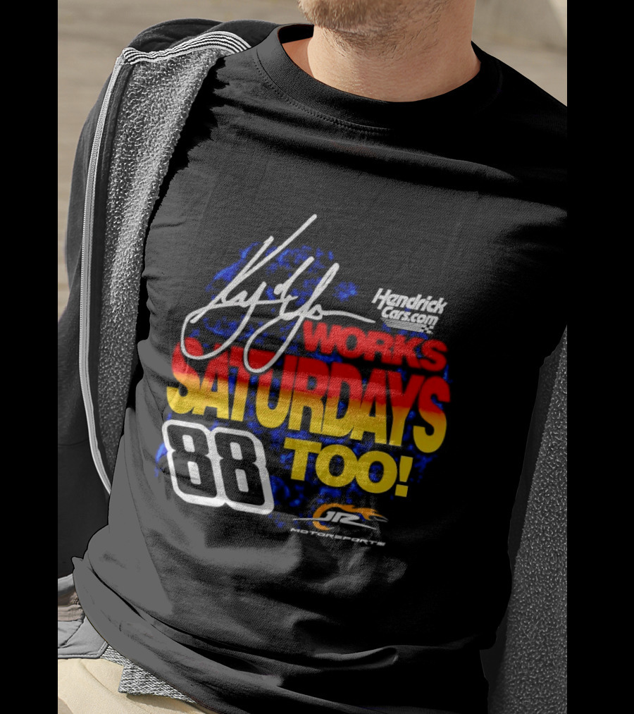 Kyle Larson Hendrick Motorsports Number 88 Signature Saturdays Too T-Shirt