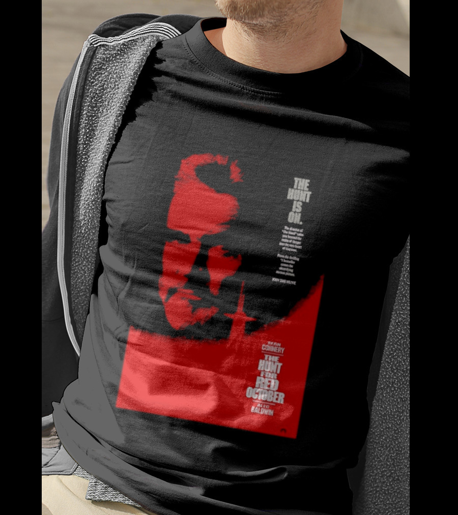 The Hunt Is On For The Hunt For Red October 1990 Movie Sean Connery Alec Baldwin T-Shirt