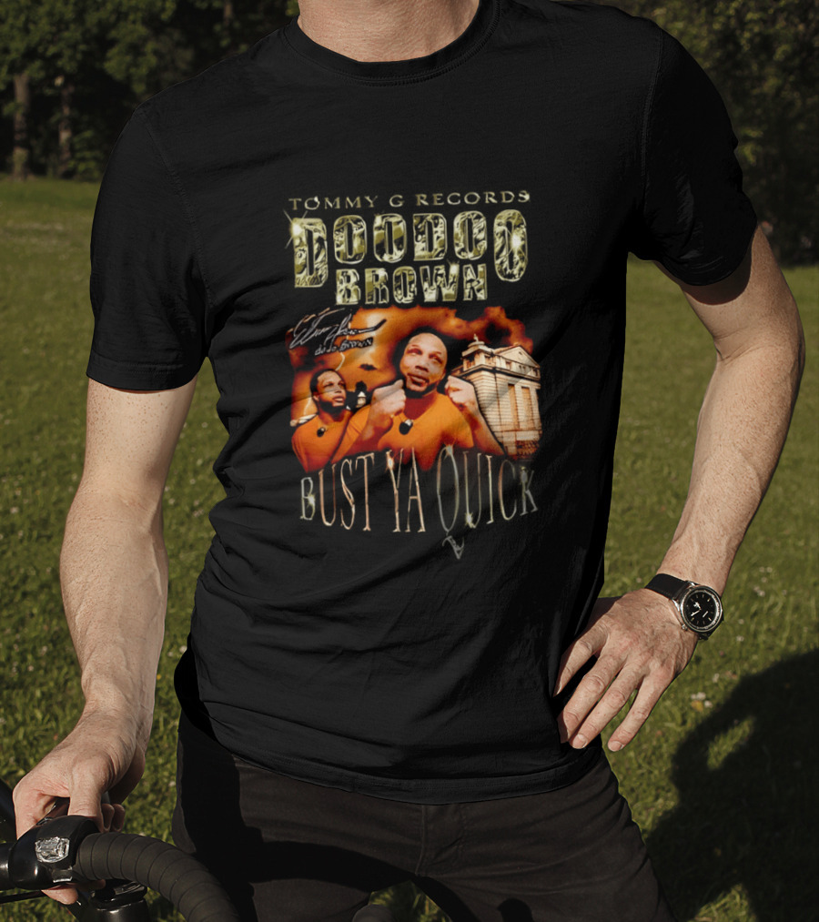 Tommy G Records Doo Doo Brown Bust Ya Quick T-Shirt
