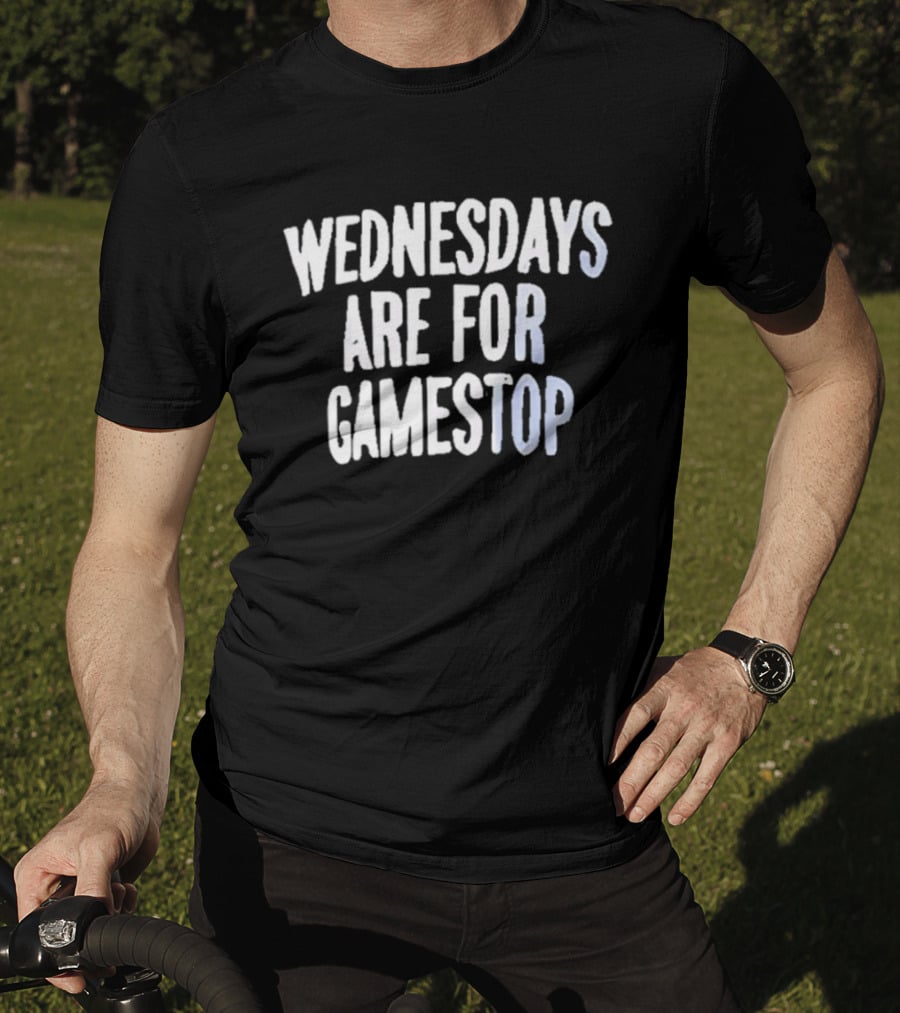 Wednesdays Are For Gamestop T-Shirt