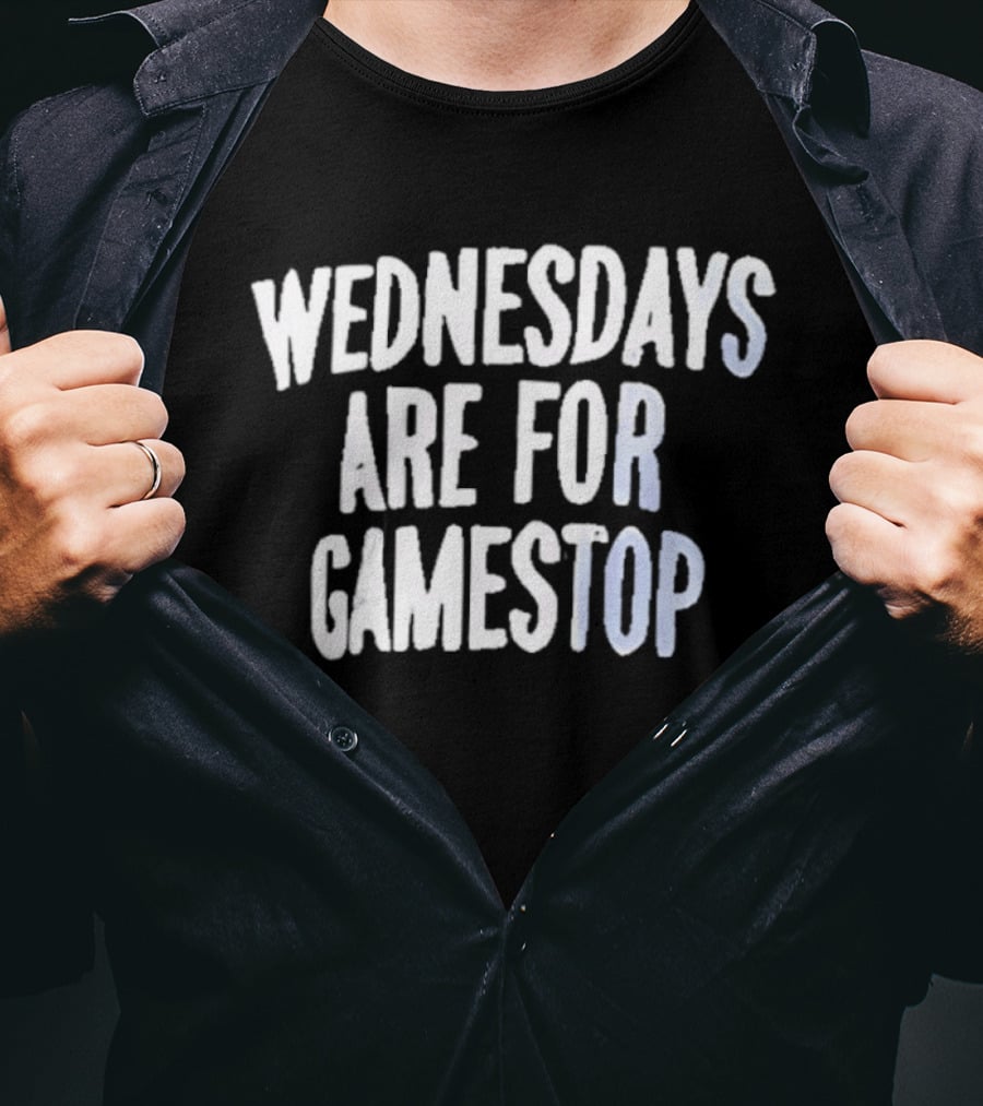 Wednesdays Are For Gamestop T-Shirt