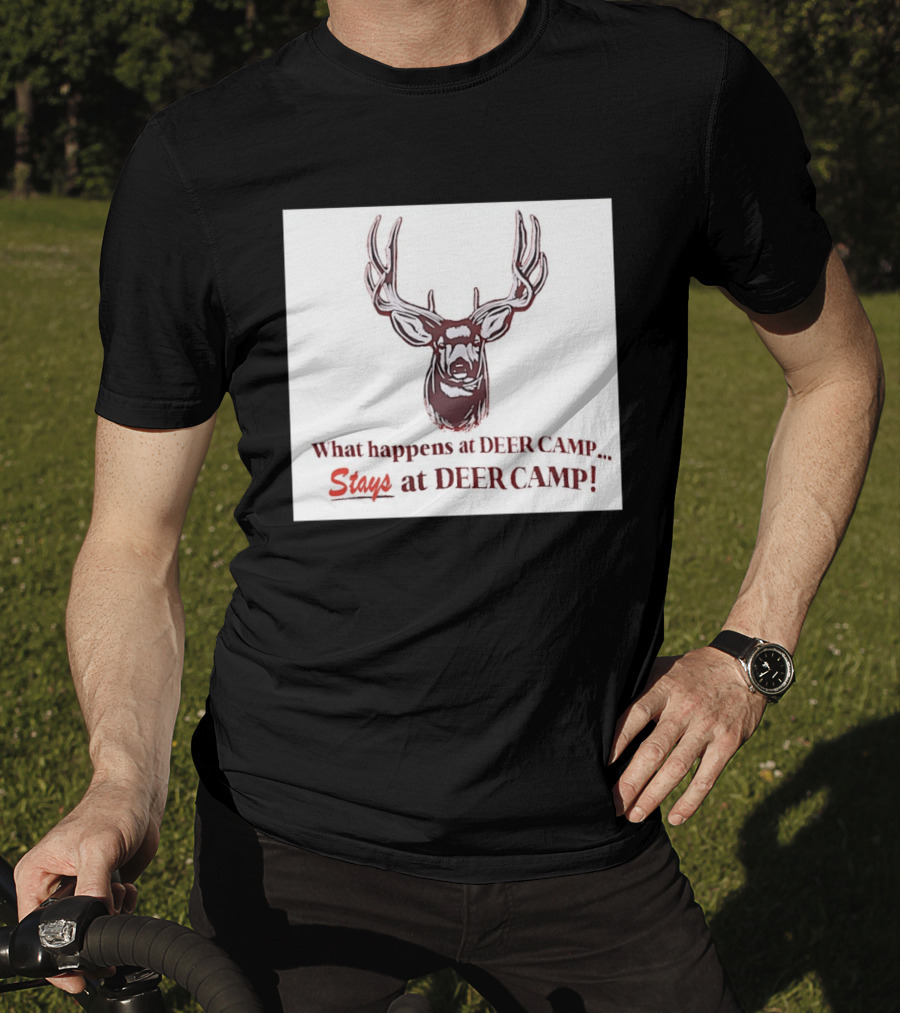 What Happens At Deer Camp Stays At Deer Camp Deer Head T-Shirt