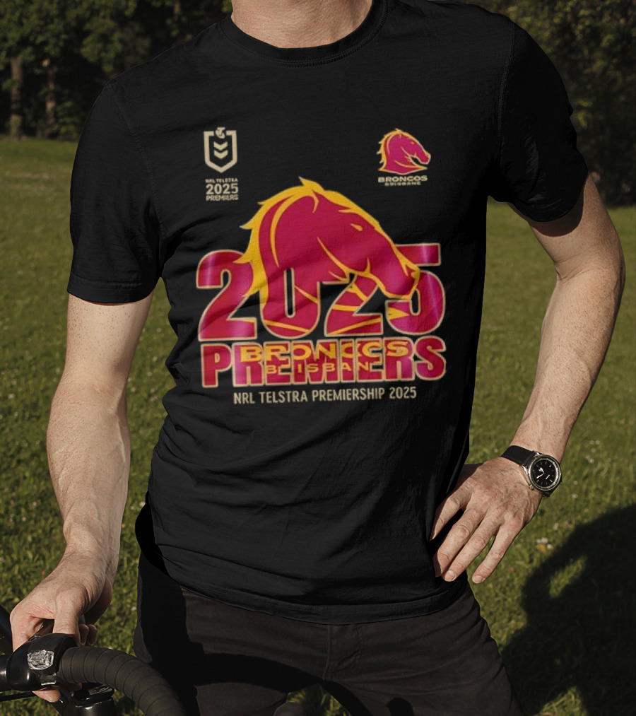 2025 Brisbane Broncos NRL Telstra Premiership Champions Premiers T-Shirt