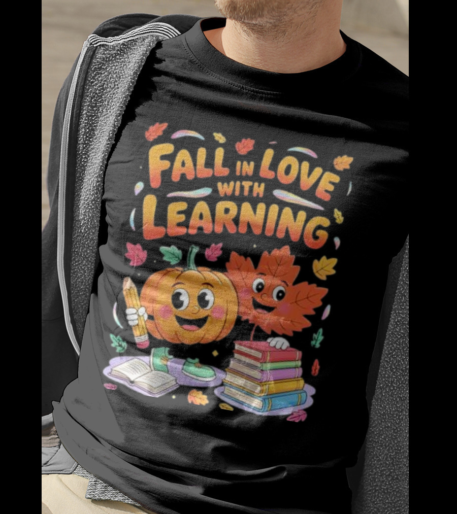 Fall In Love With Learning Autumn Pumpkin And Leaf With Books And Stationery T-Shirt