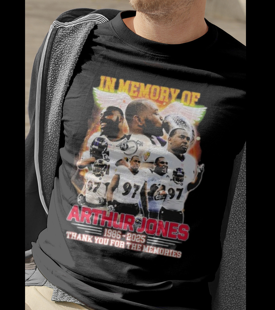 In Memory Of Arthur Jones 1986-2025 Baltimore Ravens Thank You For The Memories Wings Signature T-Shirt