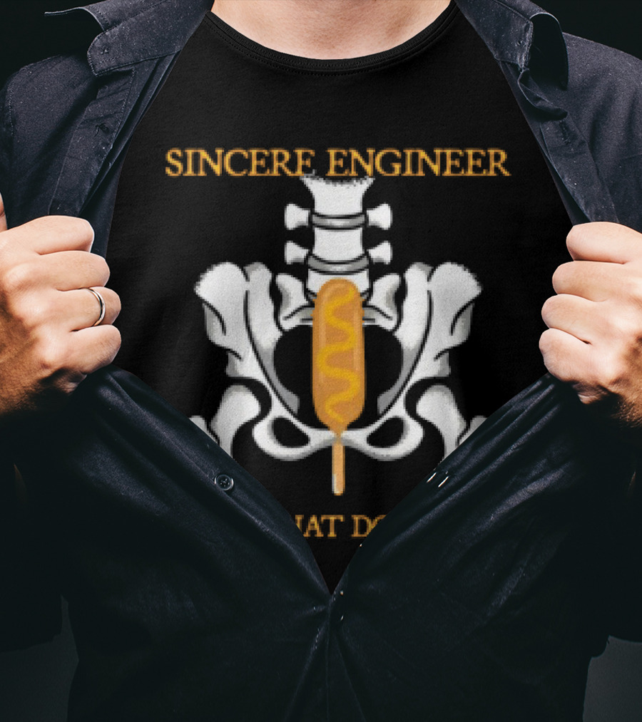 Sincere Engineer I Got That Dog In Me Skeleton Corndog T-Shirt