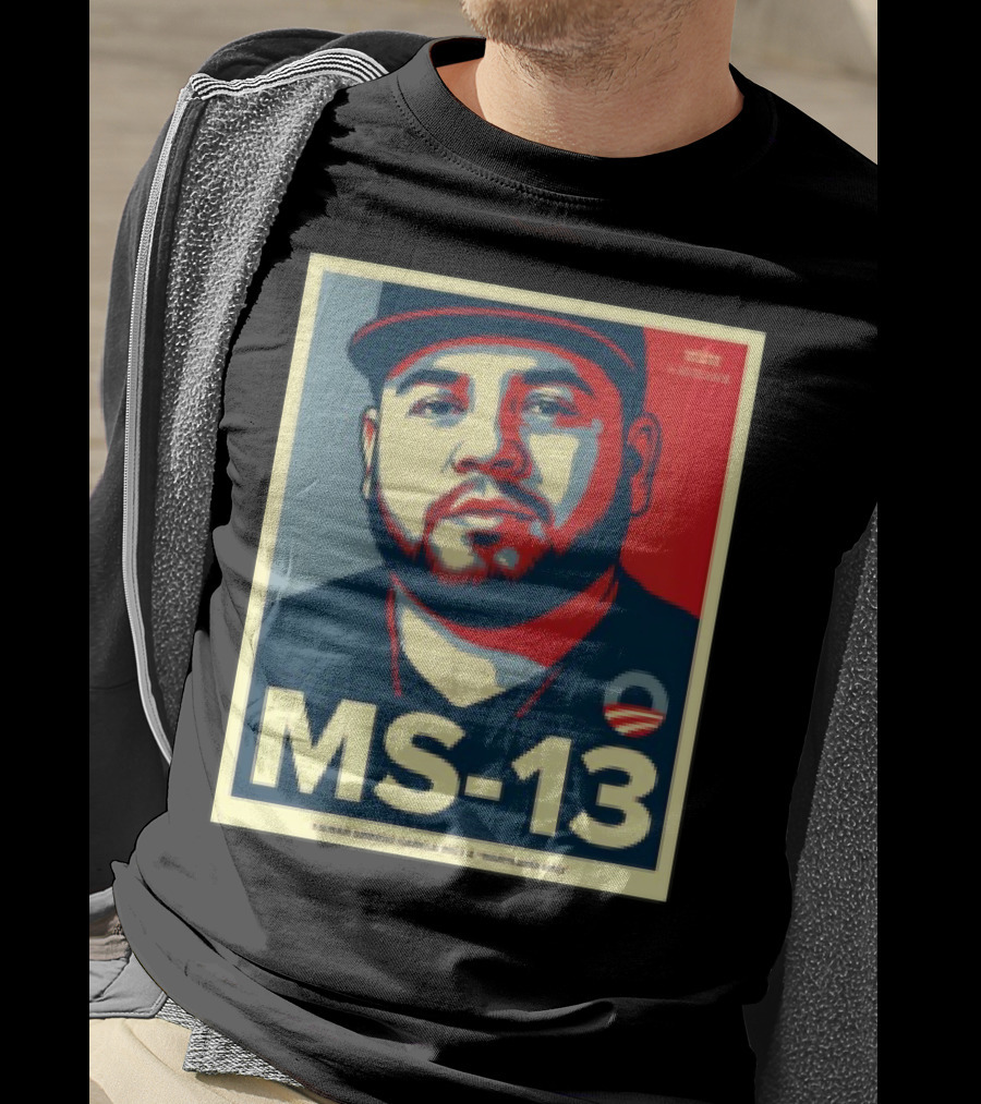 MS 13 Kilmar Abrego Garcia Not A Maryland Dad Obama Style Influence T-Shirt