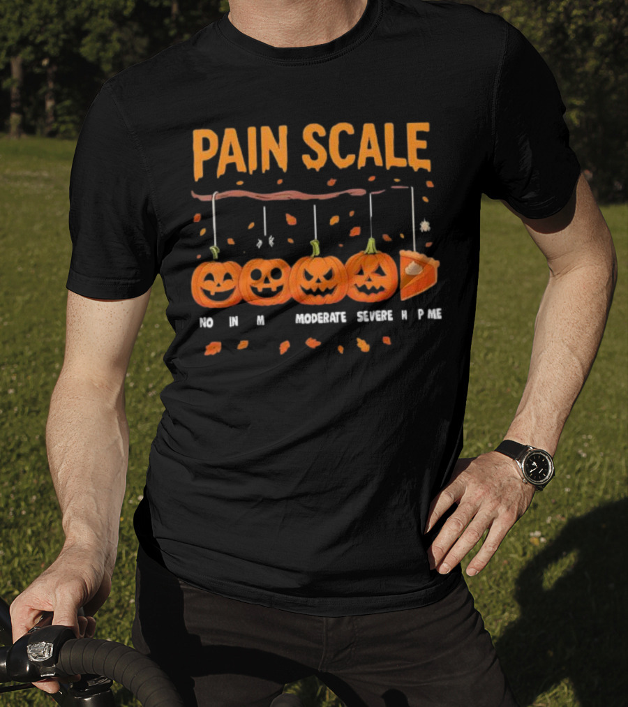Pain Scale No Mild Moderate Severe Pie Pumpkin Halloween T-Shirt