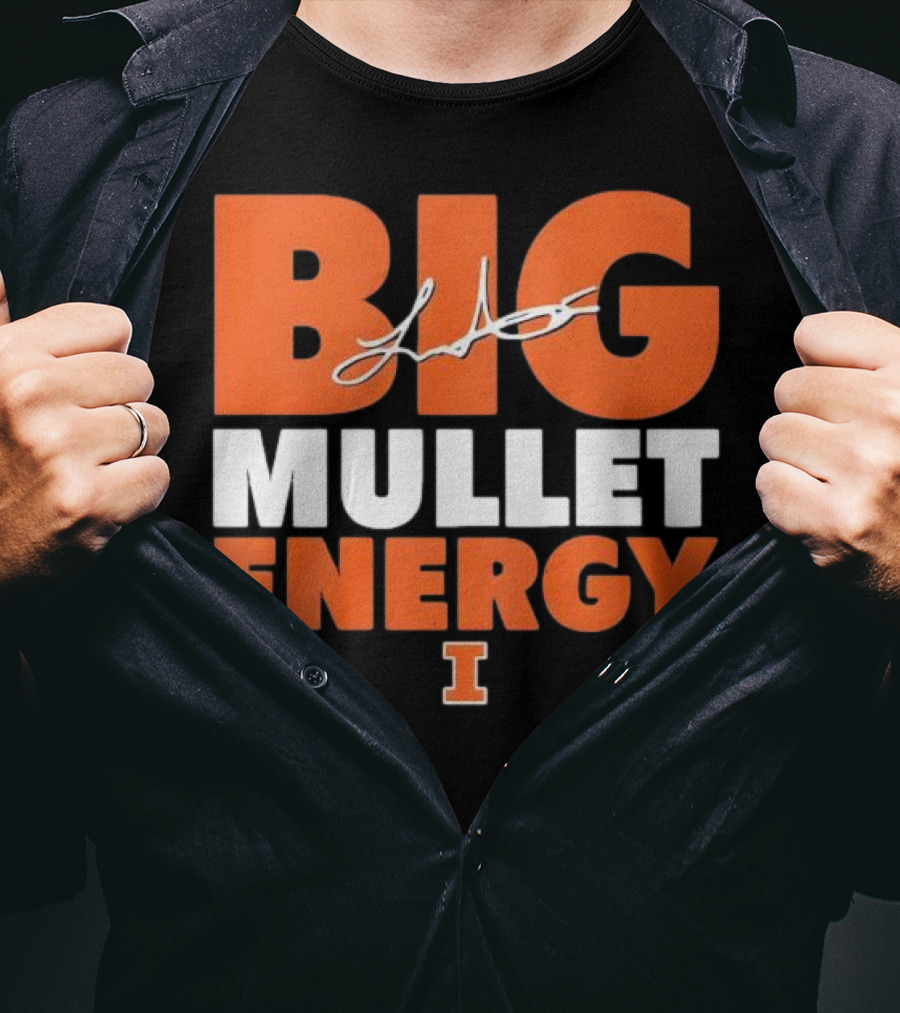 Big Mullet Energy Luke Altmyer University Of Illinois Signature T-Shirt
