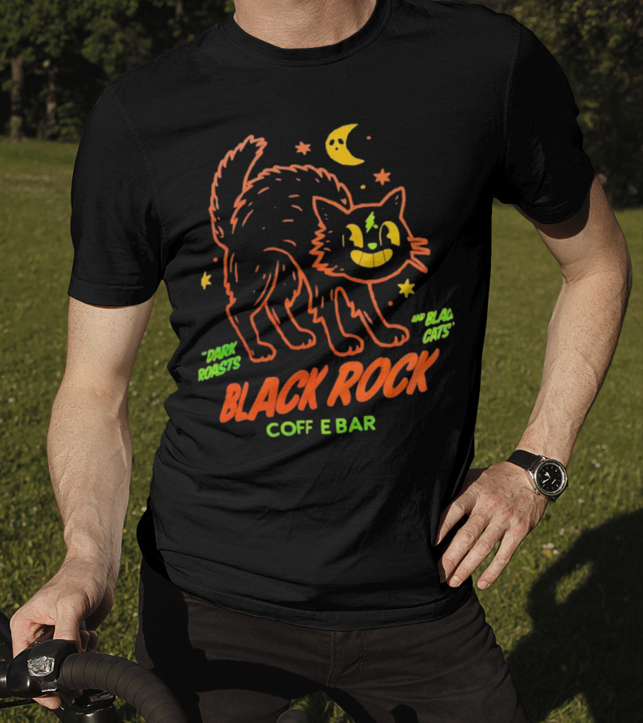 Dark Roasts Black Cats Black Rock Coffee Bar Moon And Stars T-Shirt