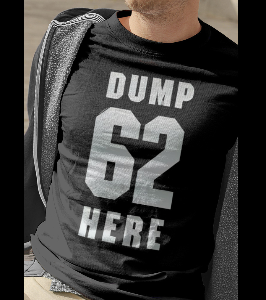 Seattle Mariners Dump 62 Here Fan Apparel T-Shirt