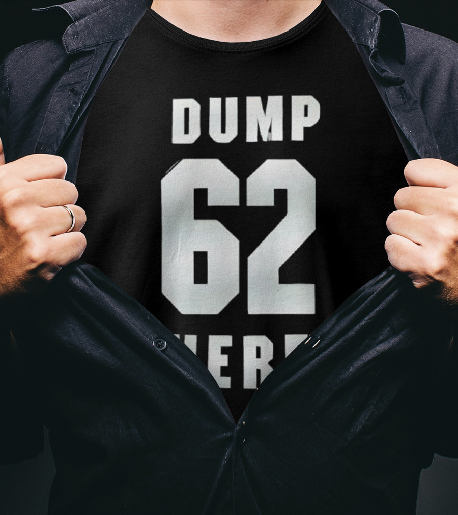 Seattle Mariners Dump 62 Here Fan Apparel T-Shirt