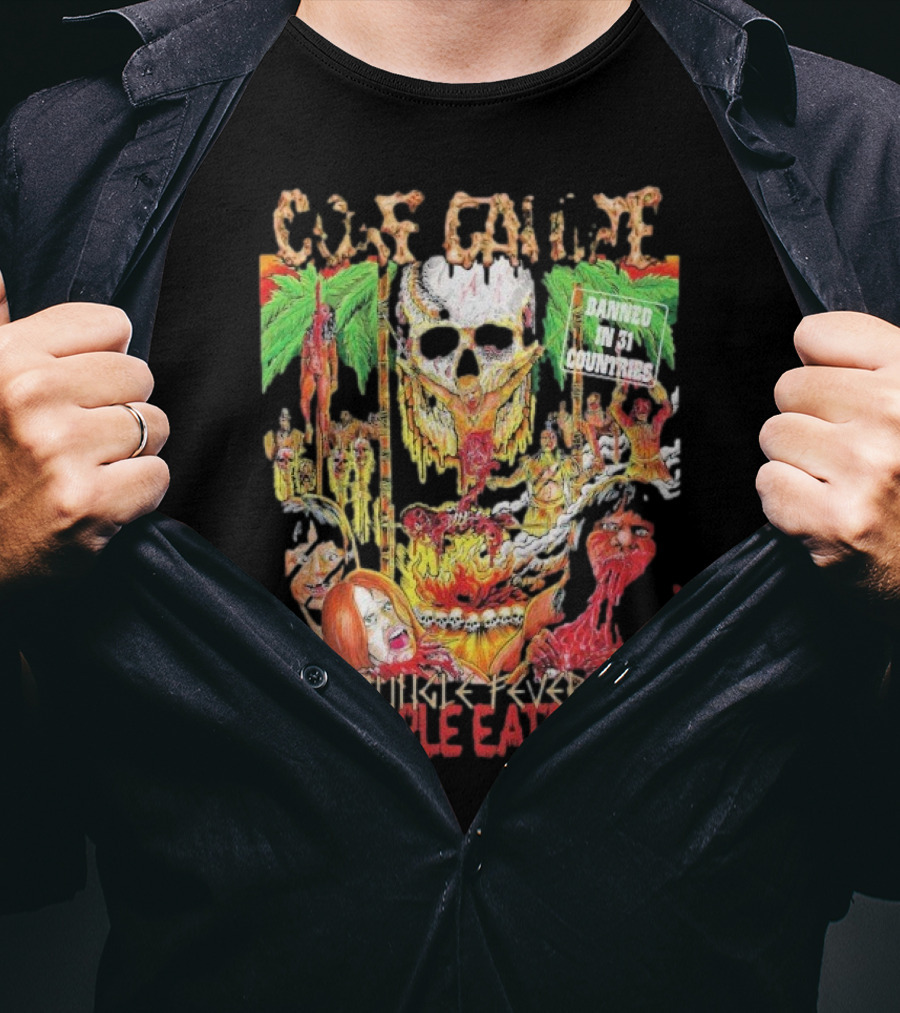 Gore Galore Banned In 31 Countries Jungle Fever People Eaters T-Shirt