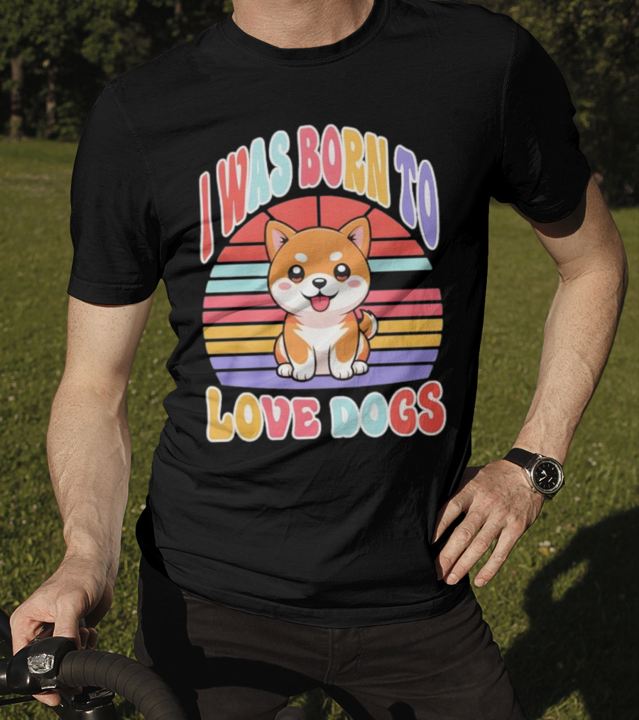 I Was Born To Love Dogs Cute Cartoon Shiba Inu Rainbow Colors T-Shirt